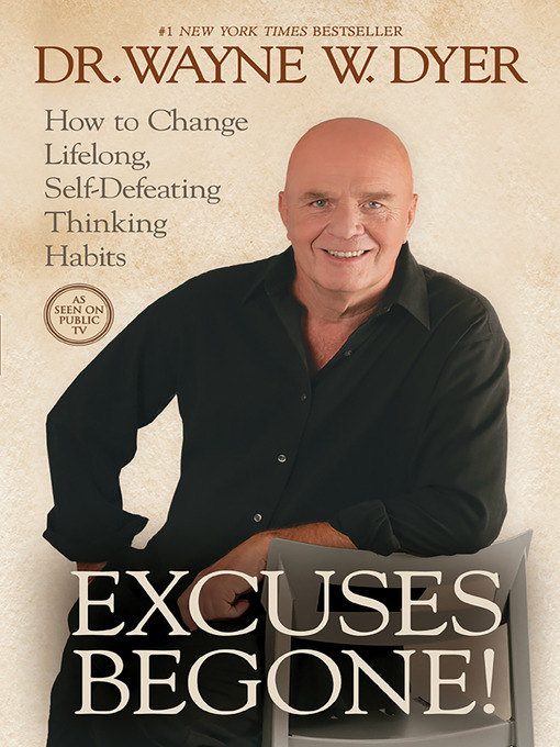 Title details for Excuses Begone! by Dr. Wayne W. Dyer - Available